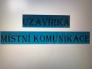 Uzavírka centra městyse pro silniční dopravu v hodovou neděli od 10.00 do 18.00 1